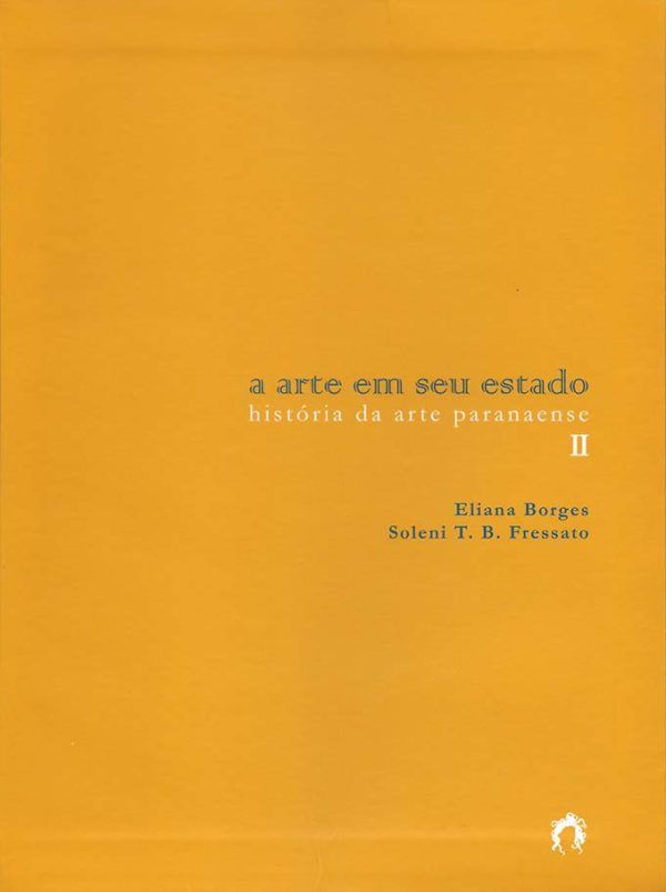 A ARTE EM SEU ESTADO Vol. 2